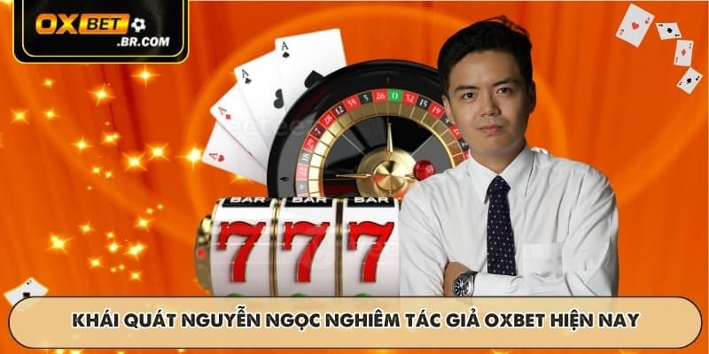 Tác Giả OXBET Giới Thiệu Đội Ngũ Nội Dung Và Chuyên Môn - sopefa.games