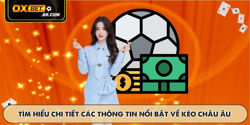 Kèo Châu Âu OXBET - Phân Tích Tỷ Lệ Và Mẹo Soi Kèo Chuẩn Xác - sopefa.games