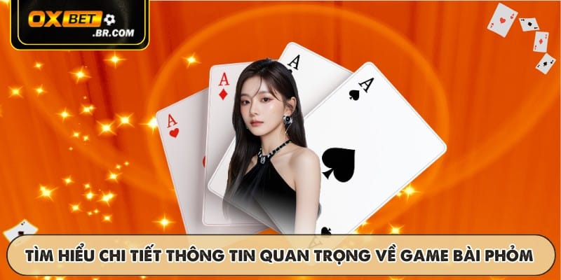 Phỏm OXBET - Trò Chơi Dân Gian Trực Tuyến Vô Cùng Hấp Dẫn - sopefa.games