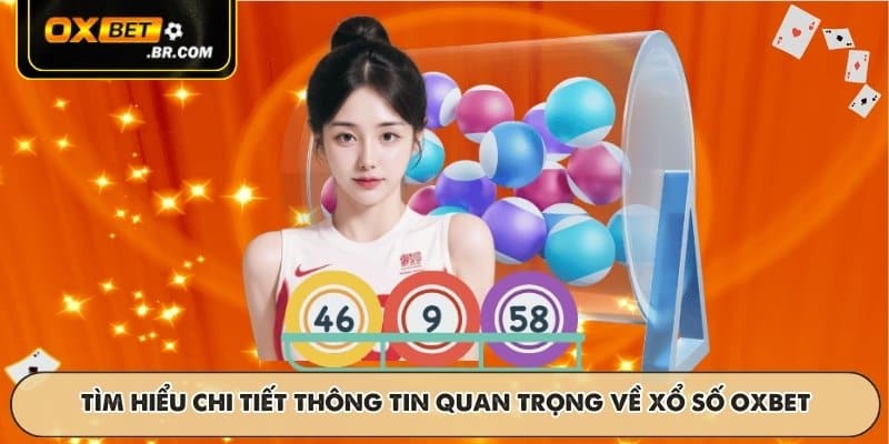 Xổ Số OXBET - Dự Thưởng Minh Bạch Kết Quả Cực Nhanh Chóng - sopefa.games