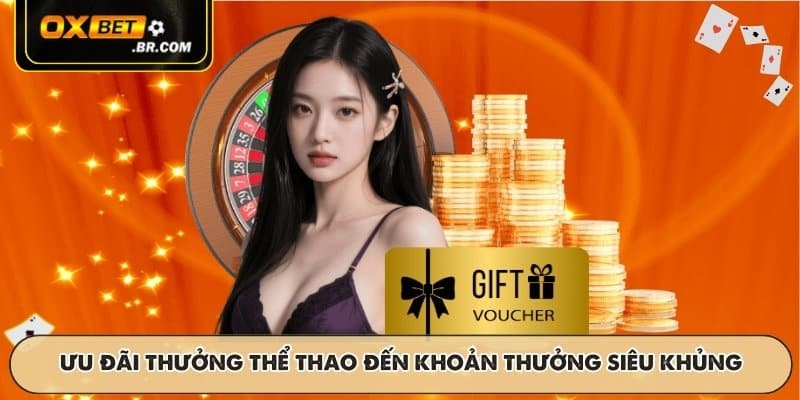 Khuyến Mãi OXBET Ưu Đãi Liên Tục Dành Cho Thành Viên Cược - sopefa.games