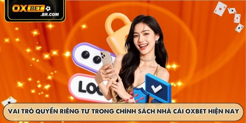 Quyền Riêng Tư OXBET - Cam Kết Bảo Mật Thông Tin Cá Nhân - sopefa.games