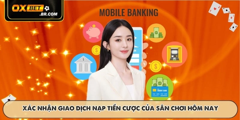Nạp Tiền OXBET Hướng Dẫn Phương Thức Thanh Toán Nhanh Chóng - sopefa.games