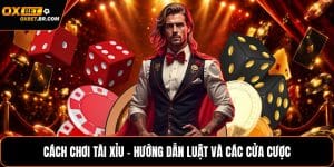 BLOG GAME OXBET - Cập Nhật Sự Kiện Khuyến Mãi Và Thông Tin Mới - sopefa.games